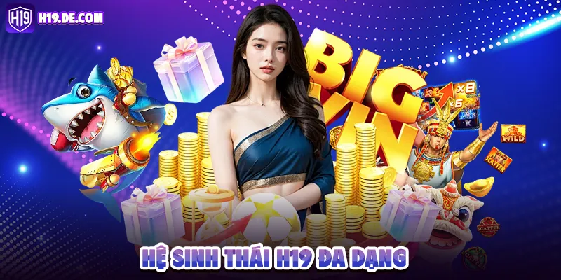 hệ sinh thái h19 đa dạng